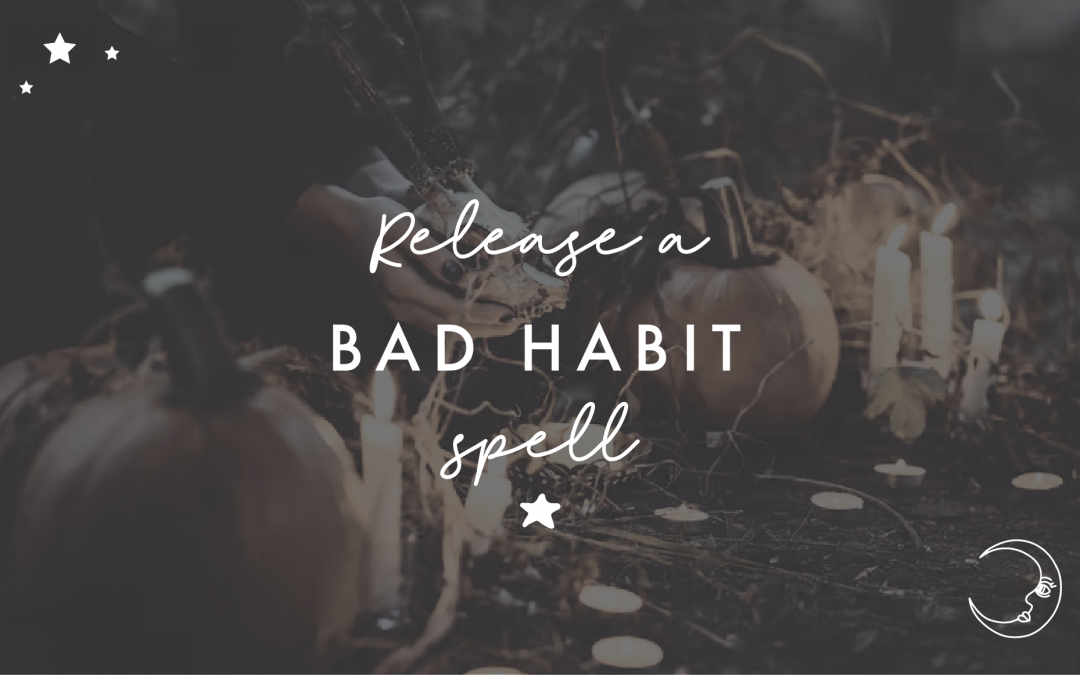 Release A Bad Habit Spell